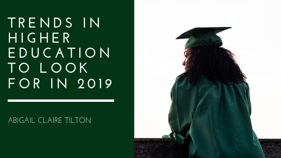Trends in Higher Education to Look for in 2019
